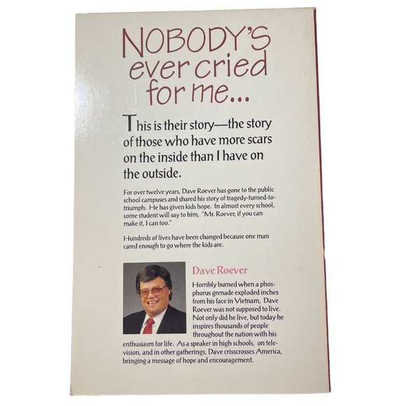 Nobody's Ever Cried for Me - Softcover - Dave Roever - Picture 2 of 3